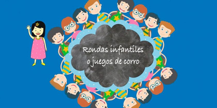 13 Rondas Infantiles Para Jugar Con Los Niños - El Rincon Del Cuento