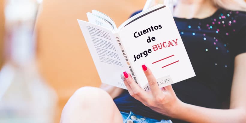 Cuentos de Jorge BUcay para adolescentes y adultos